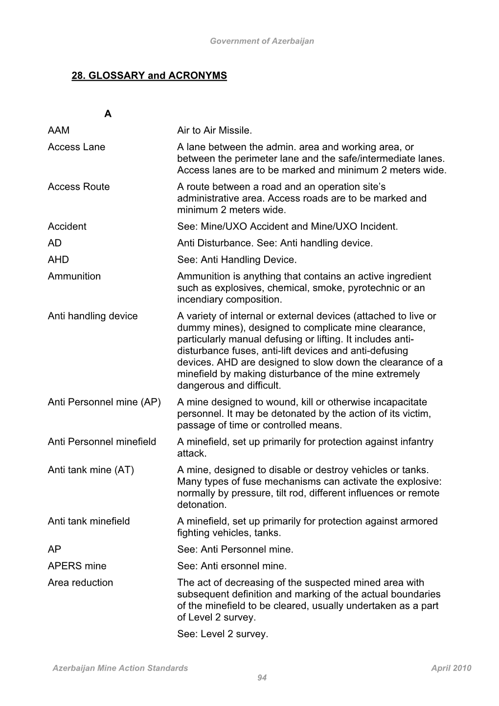 28. GLOSSARY and ACRONYMS a AAM Air to Air Missile. Access Lane a Lane Between the Admin. Area and Working Area, Or Between