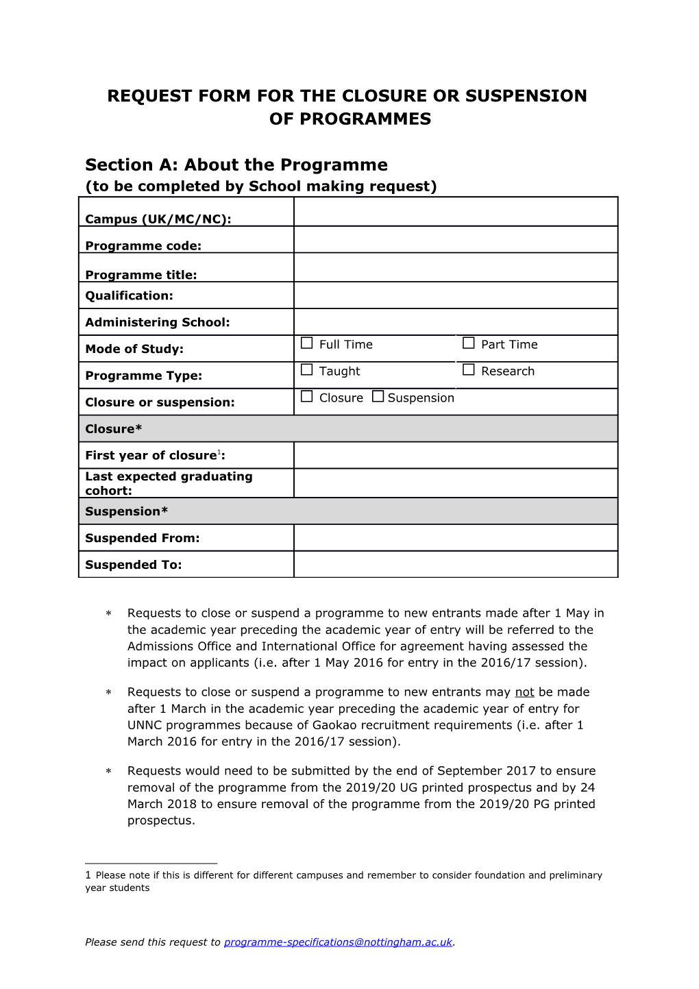 Request Form for the Closure Or Suspension