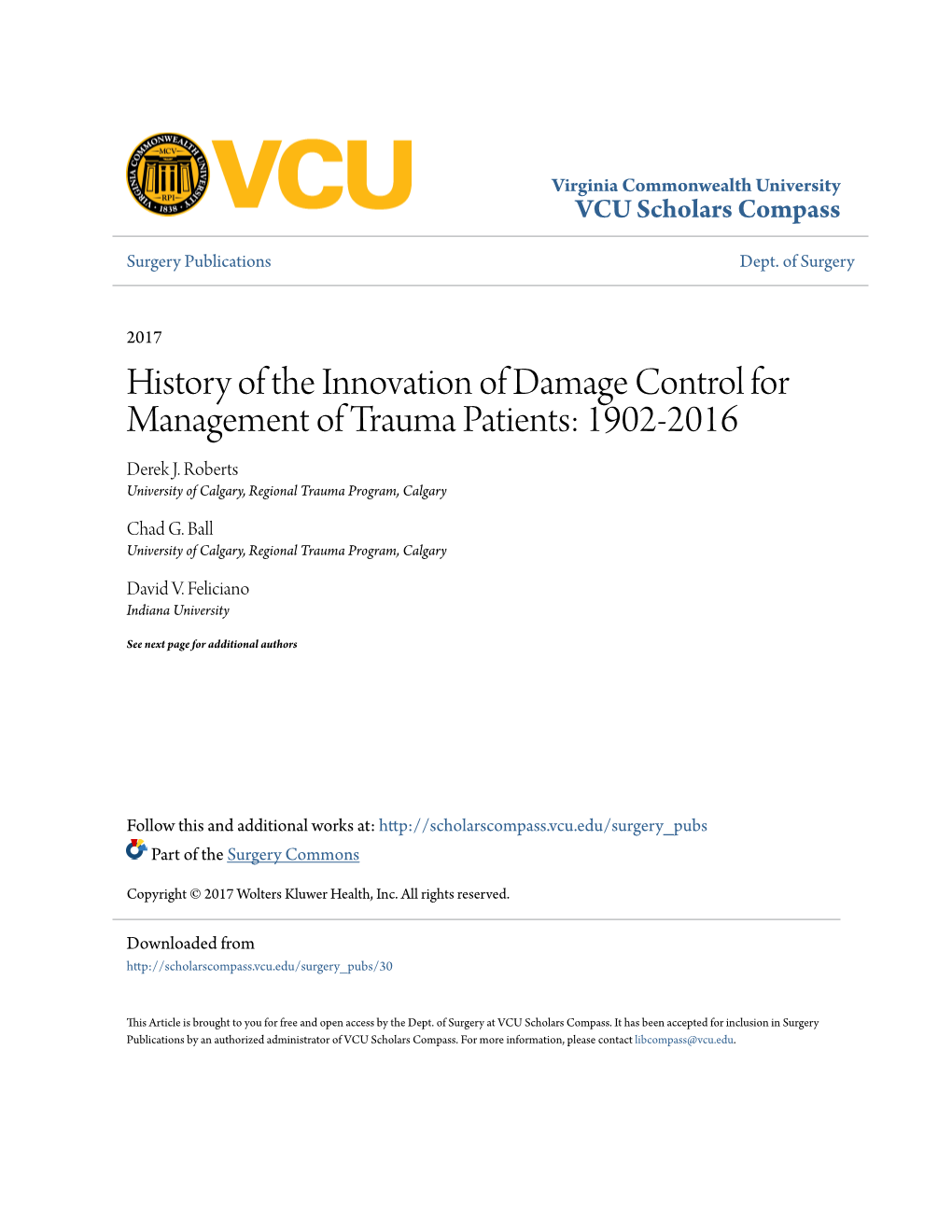 History of the Innovation of Damage Control for Management of Trauma Patients: 1902-2016 Derek J
