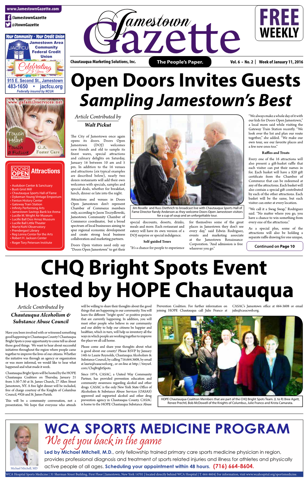 CHQ Bright Spots Event Hosted by HOPE Chautauqua Article Contributed by Will Be Willing to Share Their Thoughts About the Good Prevention Coalition