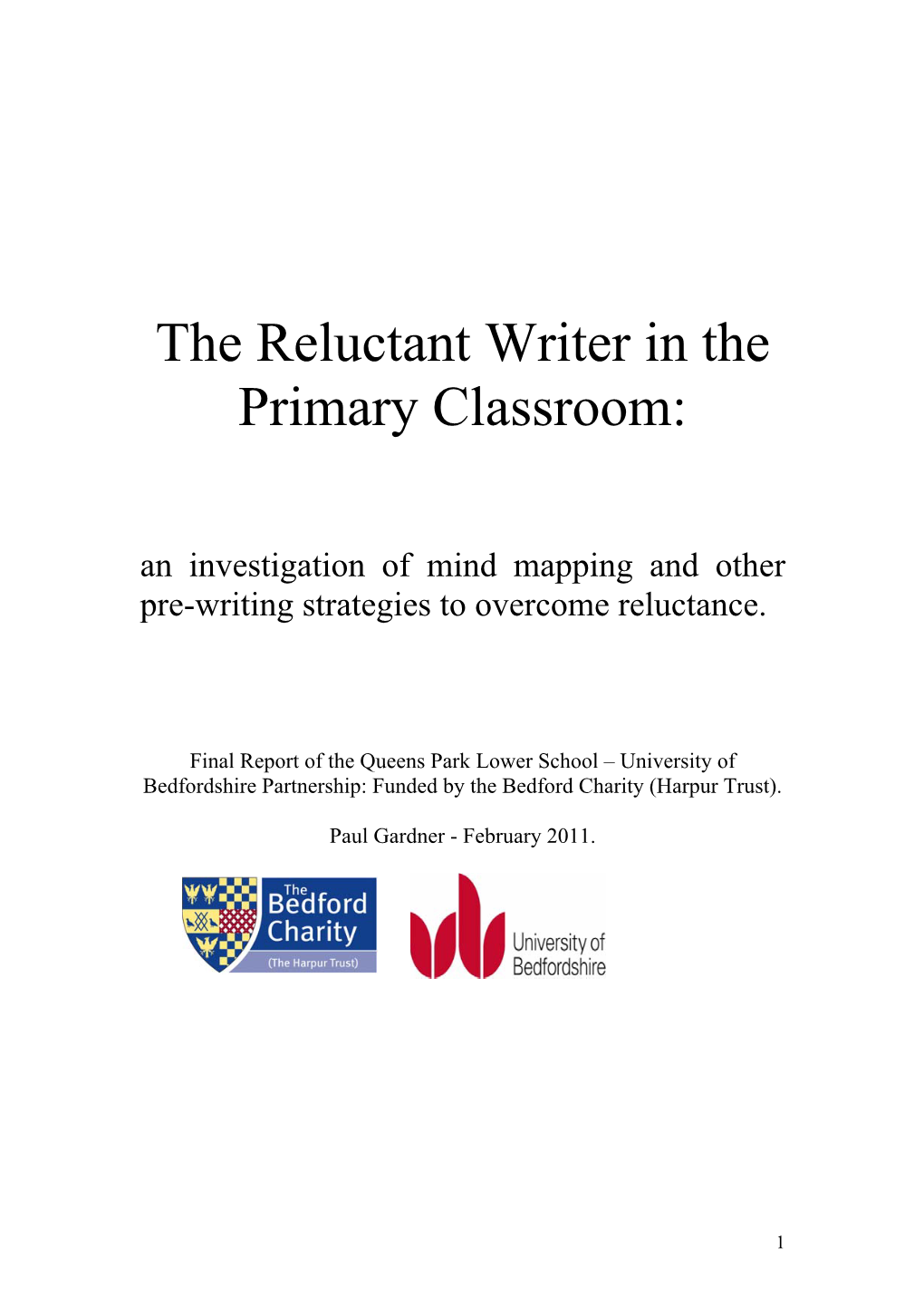 The Reluctant Writer in the Primary Classroom