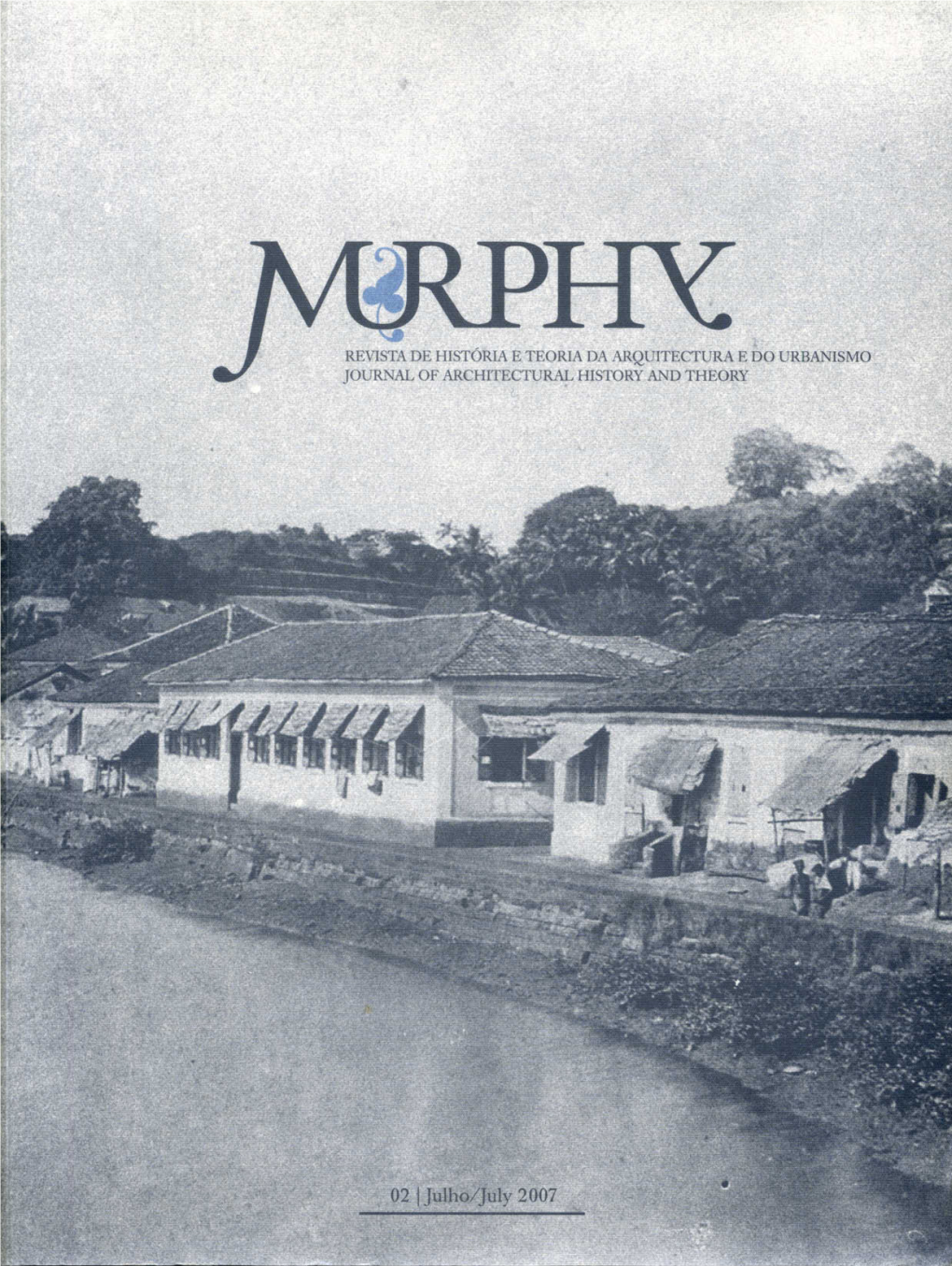 Panjim Between the Past and Modernity: Building the City of New Goa, 1776-1921