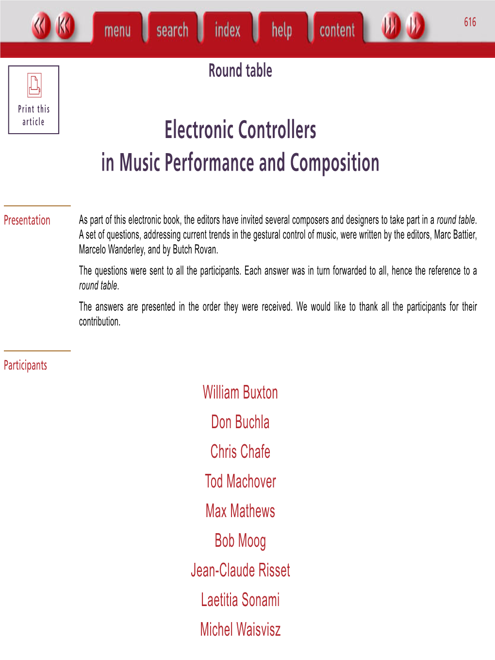 Round Table L Print This Article Electronic Controllers in Music Performance and Composition