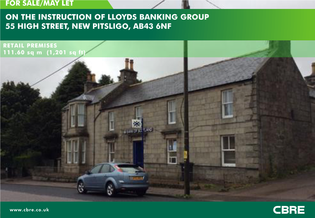 On the Instruction of Lloyds Banking Group 55 High Street, New Pitsligo, Ab43 6Nf