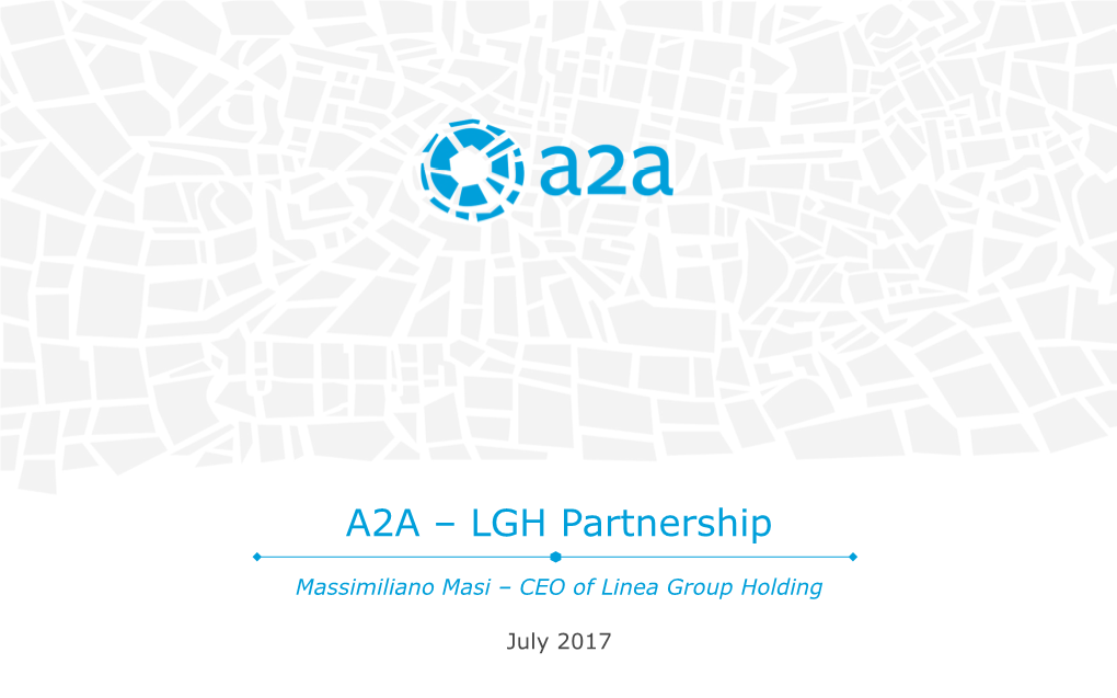 A2A – LGH Partnership