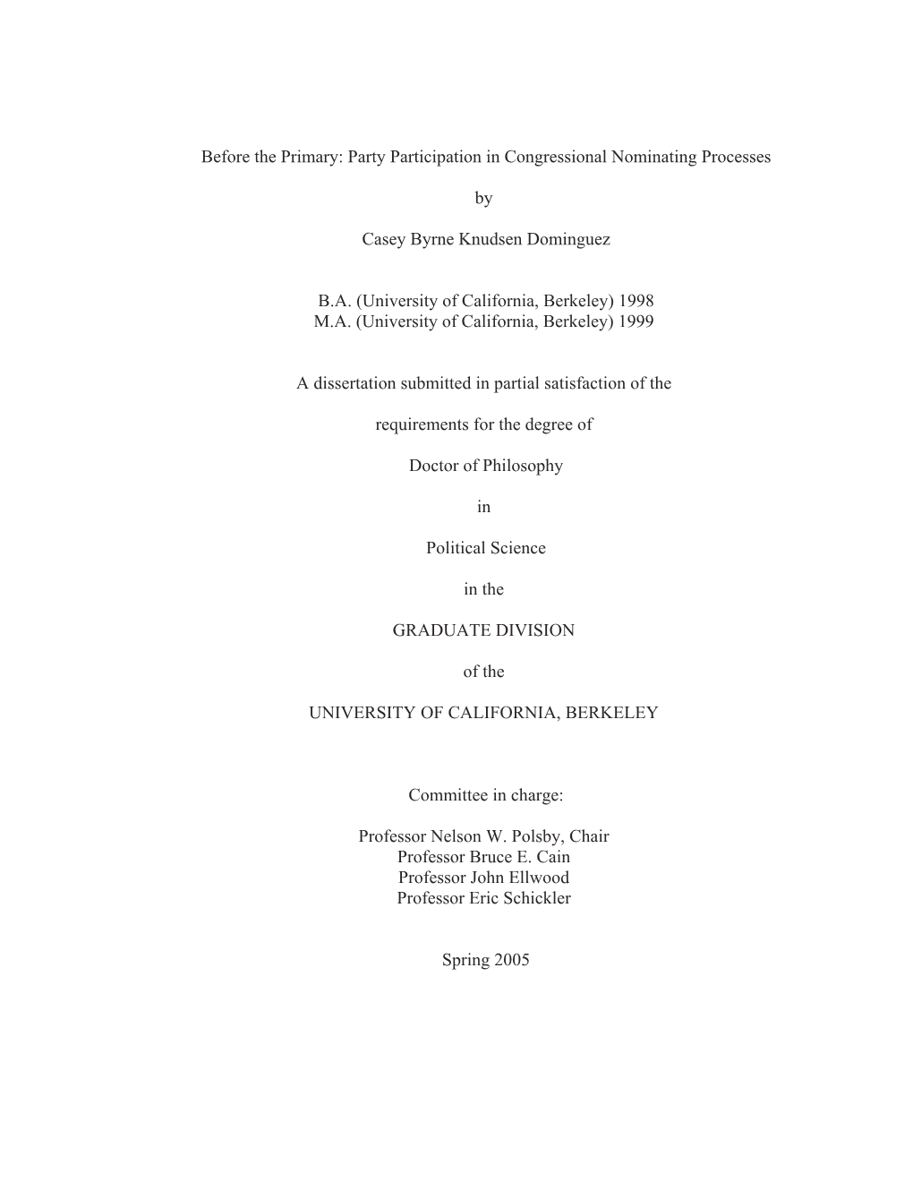 Dissertation: Before the Primary: Party Participation in Congressional Nominating Processes
