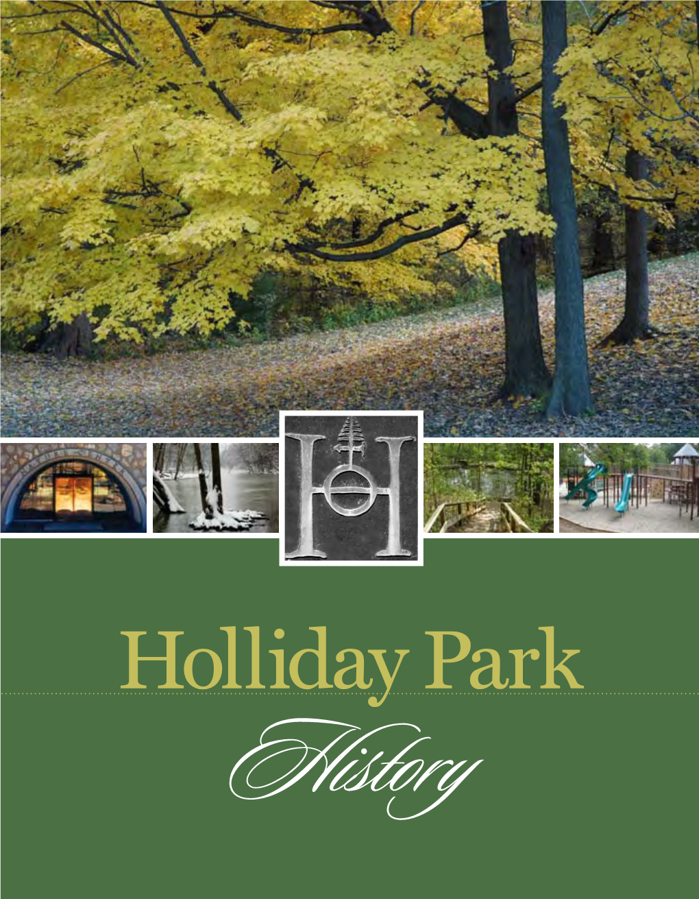 Holliday Park History