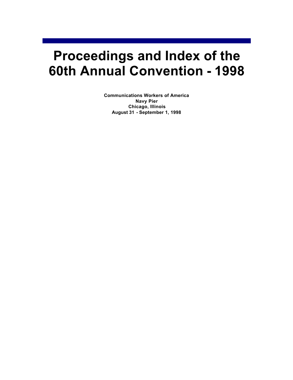 Proceedings and Index of the 60Th Annual Convention - 1998