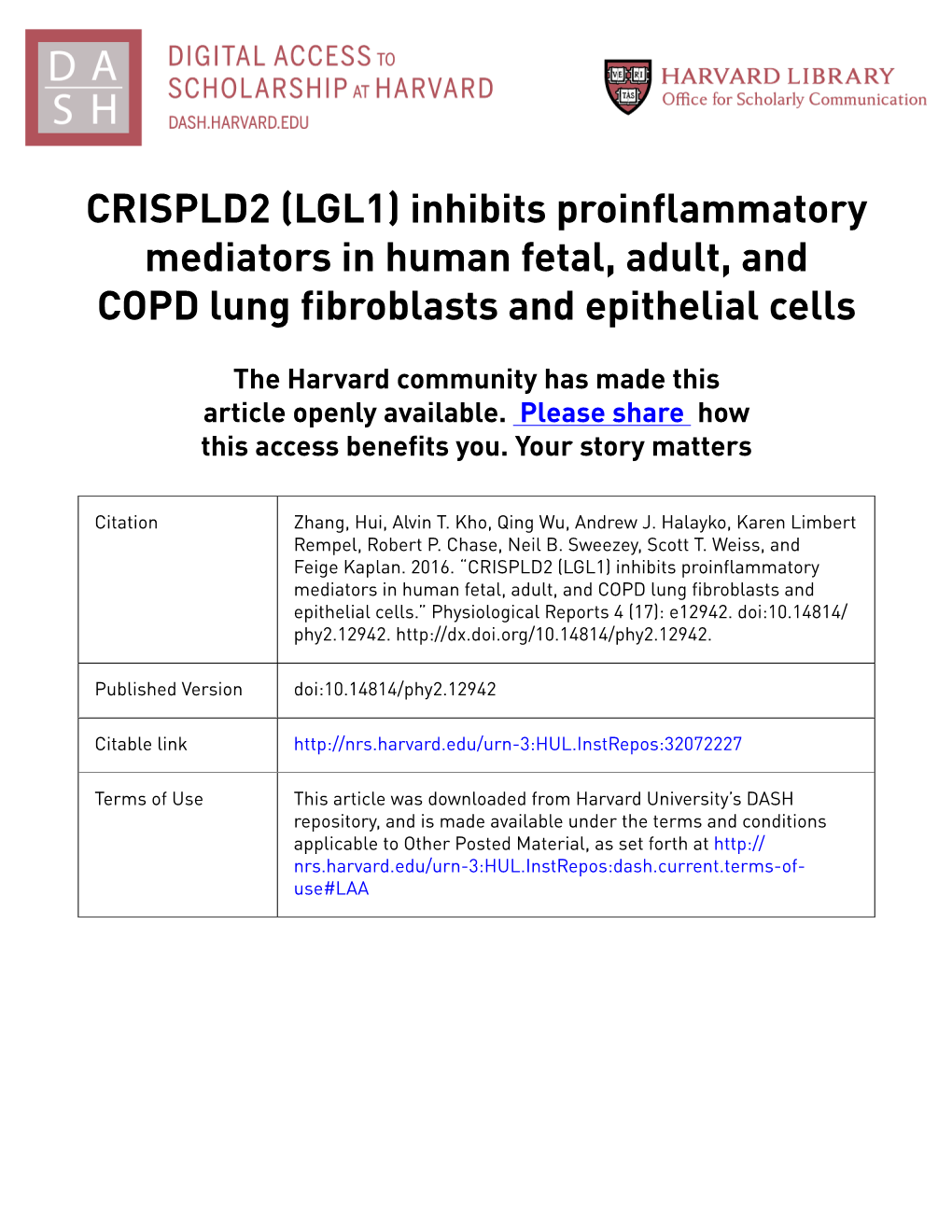 CRISPLD2 (LGL1) Inhibits Proinflammatory Mediators in Human Fetal, Adult, and COPD Lung Fibroblasts and Epithelial Cells