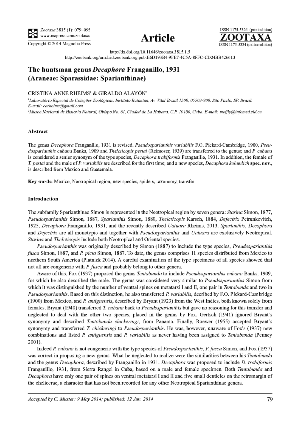 Article ZOOTAXA Copyright © 2014 Magnolia Press ISSN 1175-5334 (Online Edition) 0.11646/Zootaxa.3815