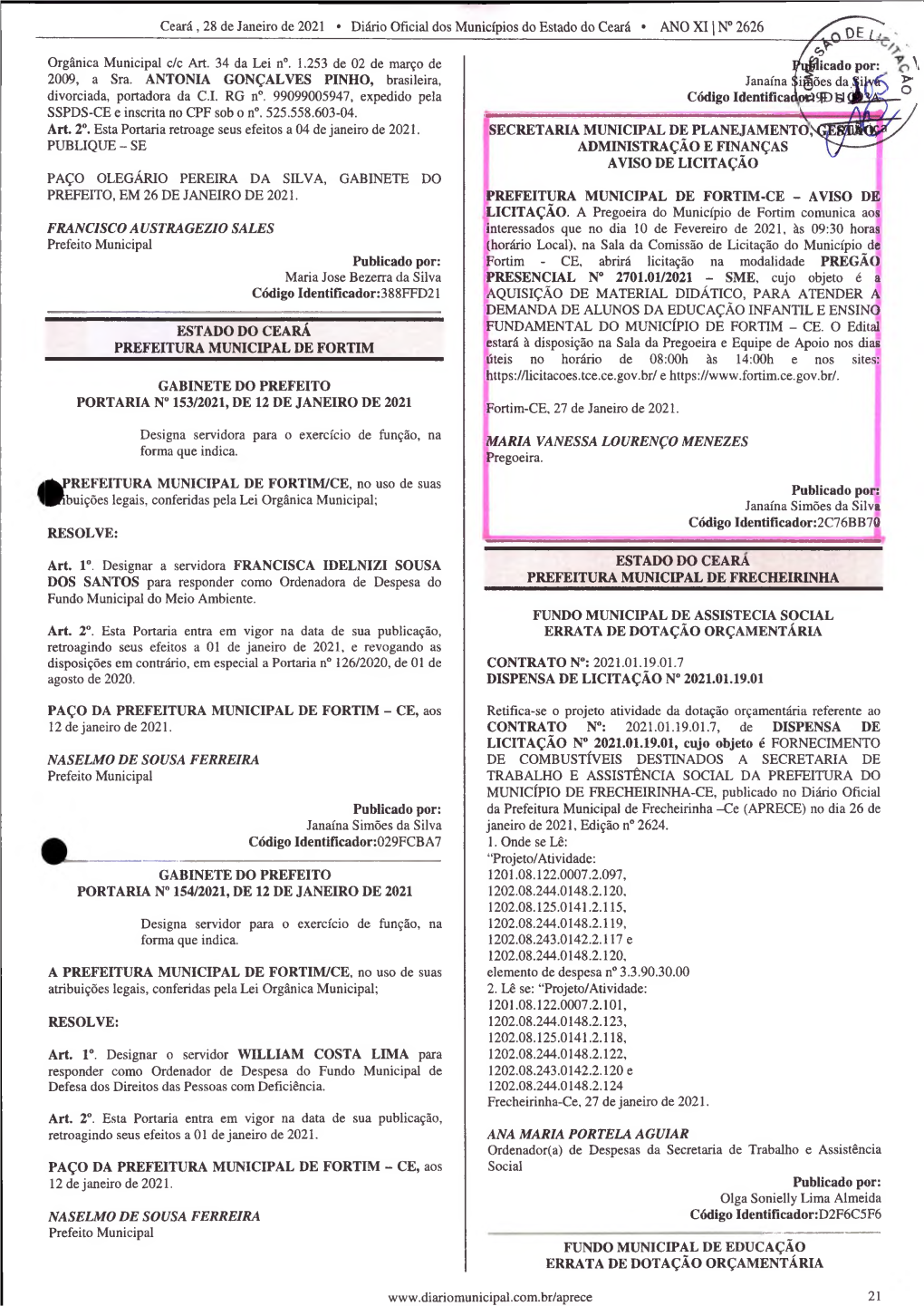 Ceará , 28 De Janeiro De 2021 • Diário Oficial Dos Municípios Do Estado Do Ceará • ANO XI | N° 2626 Orgânica Municipal C/C Art