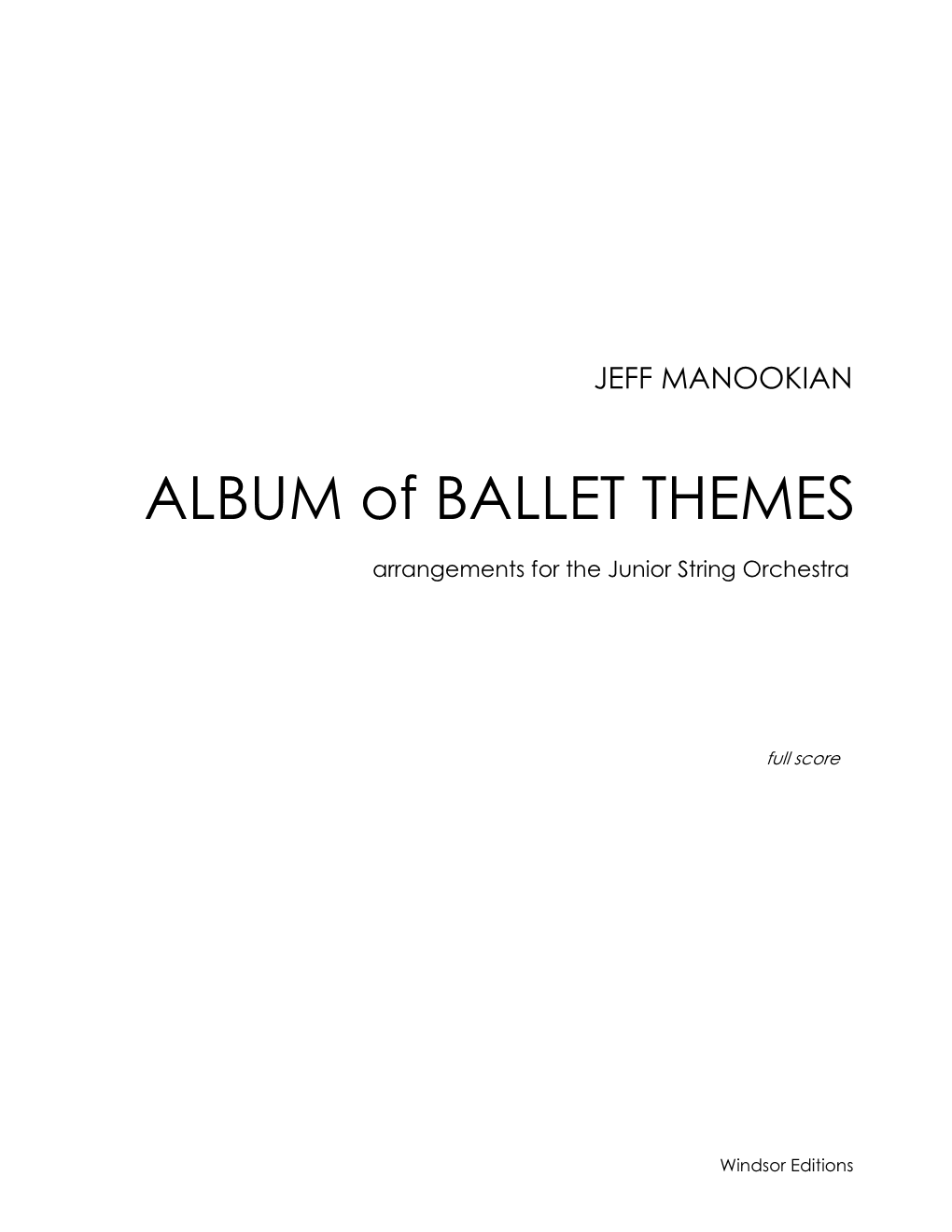 ALBUM of BALLET THEMES Full Score.Musx