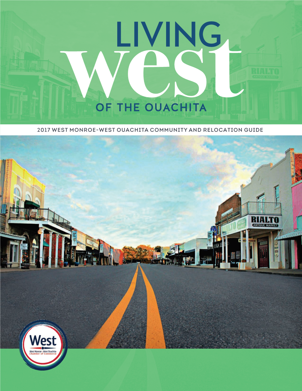 2017 West Monroe-West Ouachita Community and Relocation Guide