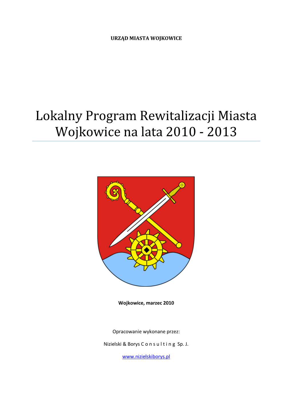 Lokalny Program Rewitalizacji Miasta Wojkowice Na Lata 2010 - 2013