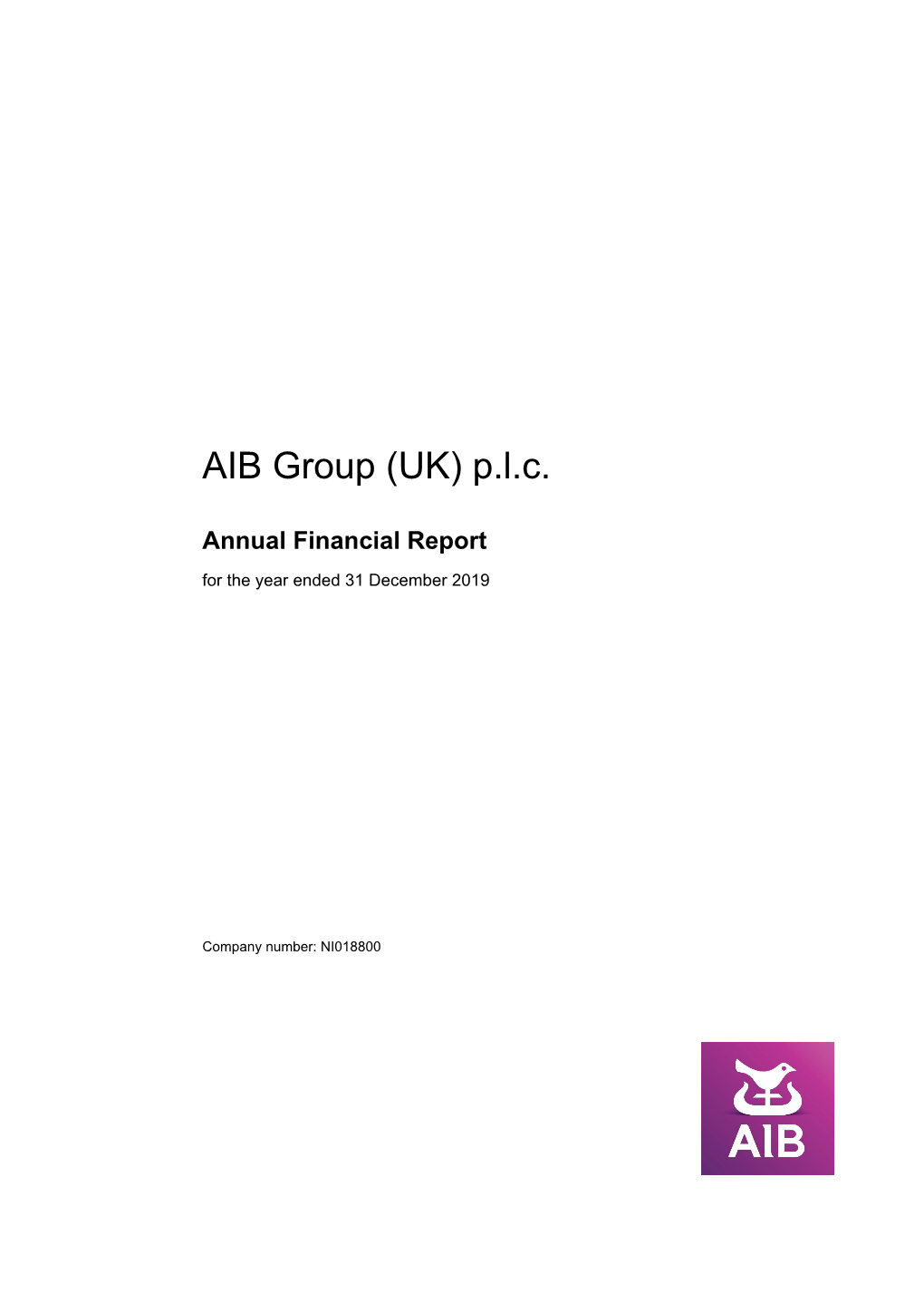 AIB Group (UK) P.L.C. Annual Financial Report 2019 1