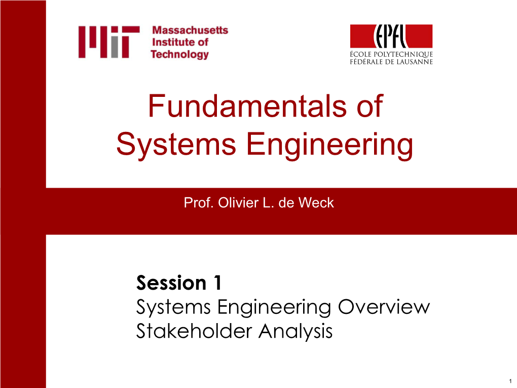 Systems Engineering Overview and Stakeholder Analysis