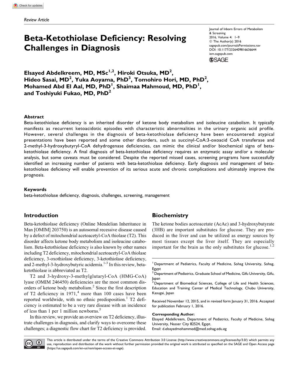 Beta-Ketothiolase Deficiency: Resolving ª the Author(S) 2016 Sagepub.Com/Journalspermissions.Nav Challenges in Diagnosis DOI: 10.1177/2326409816636644 Iem.Sagepub.Com