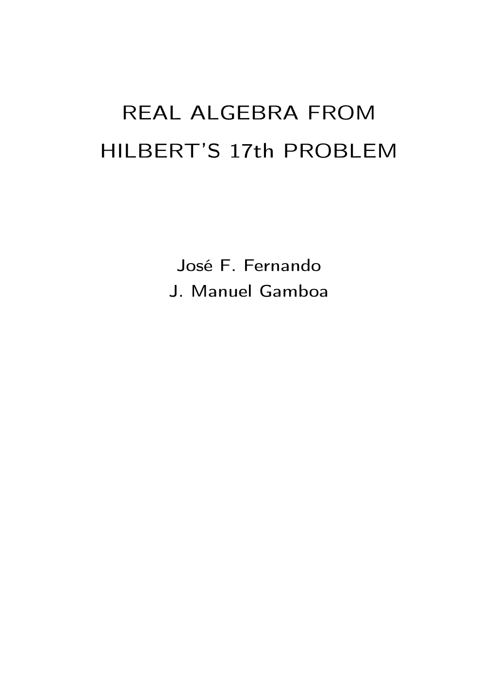 REAL ALGEBRA from HILBERT's 17Th PROBLEM