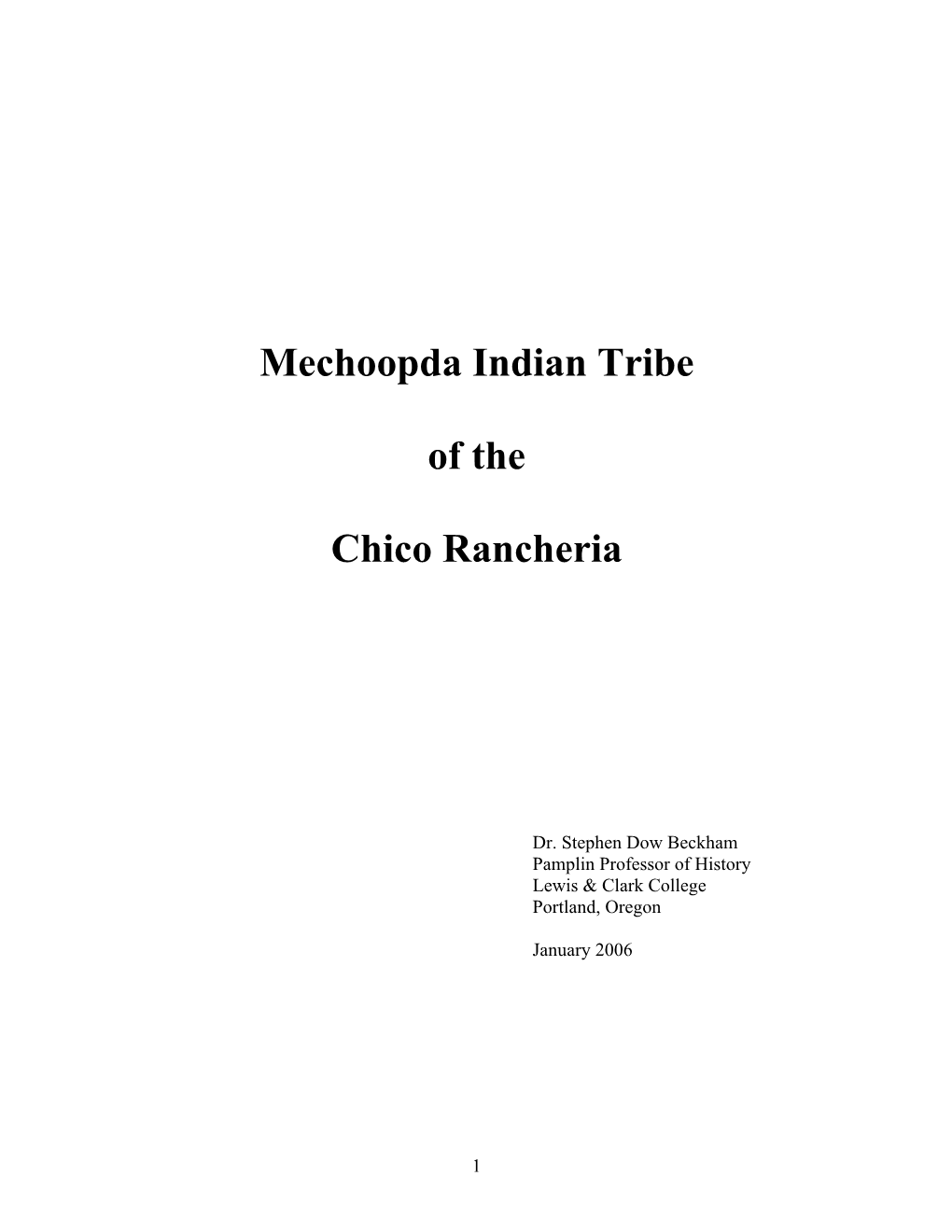 Mechoopda Indian Tribe of the Chico Rancheria