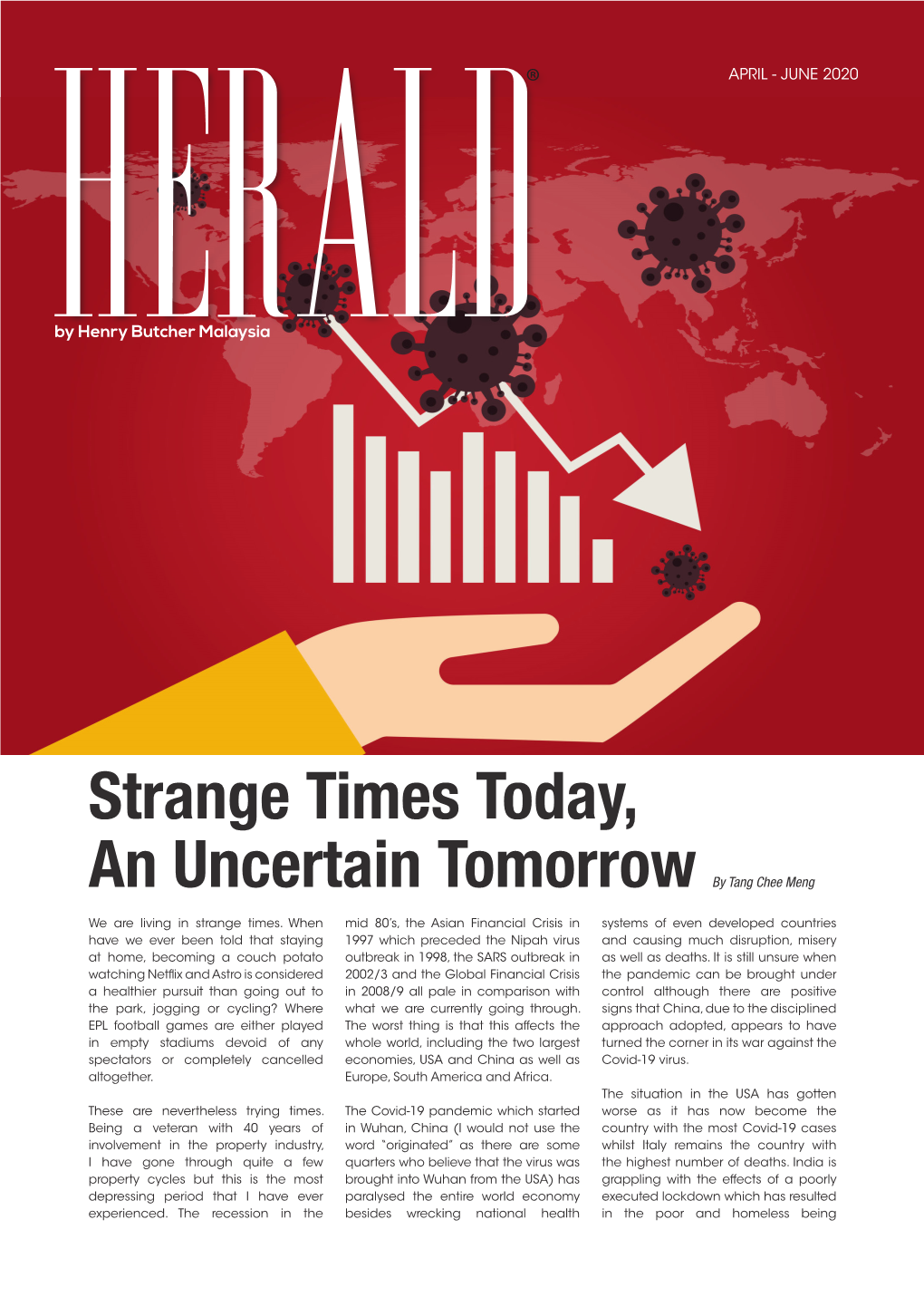 Strange Times Today, an Uncertain Tomorrow by Tang Chee Meng