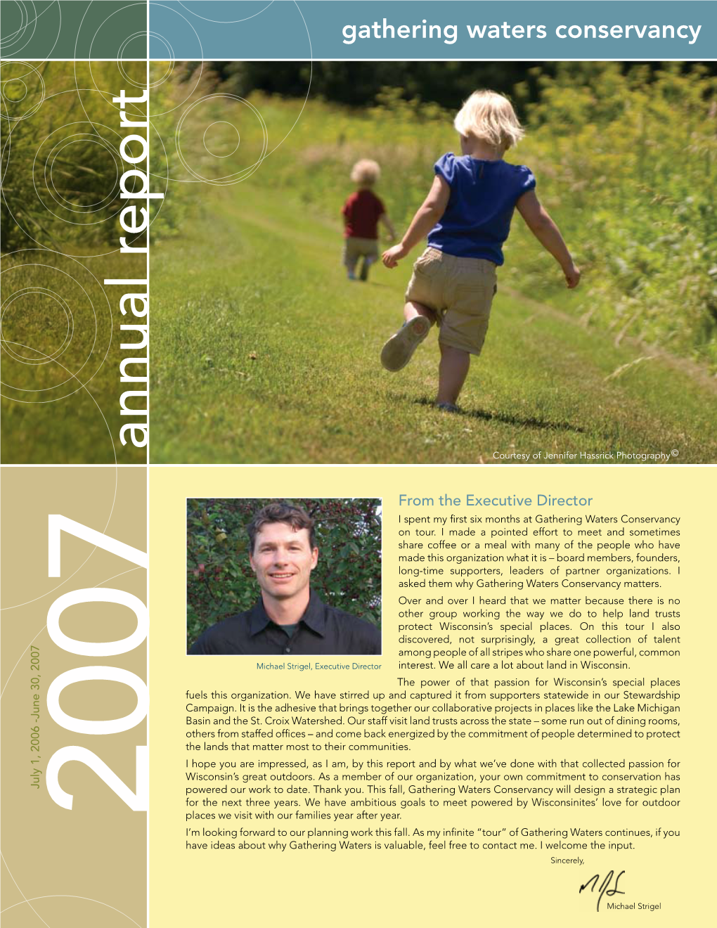 Annual Report Courtesy of Jennifer Hassrick Photography ©
