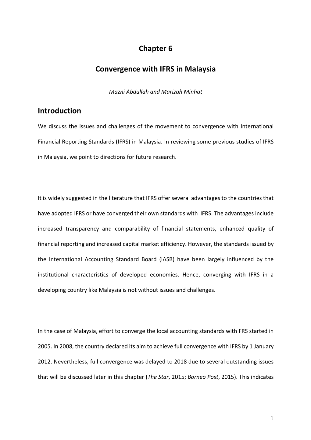 Chapter 6 Convergence with IFRS in Malaysia Introduction