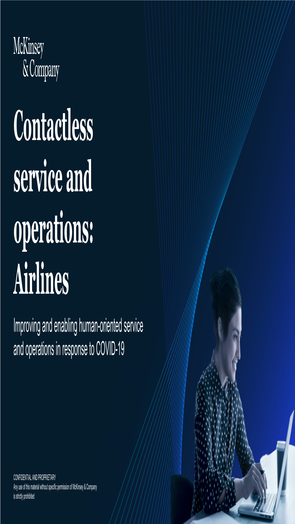 Airlines Improving and Enabling Human-Oriented Service and Operations in Response to COVID-19