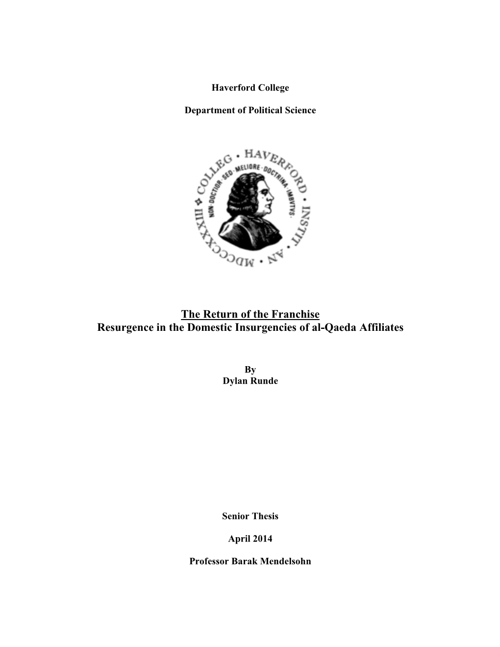 The Return of the Franchise Resurgence in the Domestic Insurgencies of Al-Qaeda Affiliates