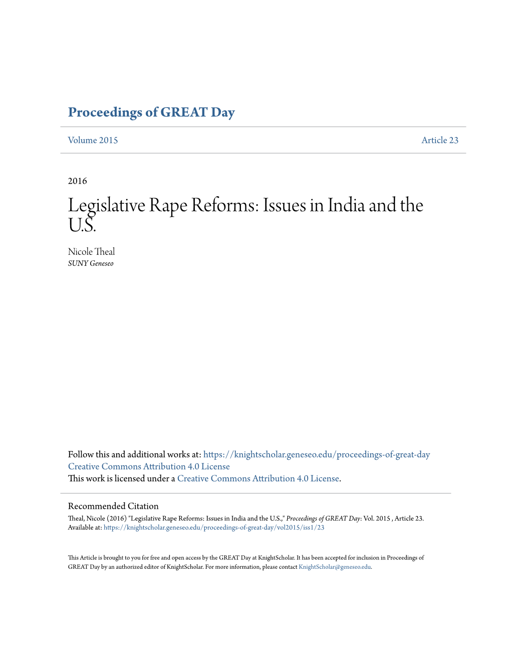 Legislative Rape Reforms: Issues in India and the U.S. Nicole Theal SUNY Geneseo