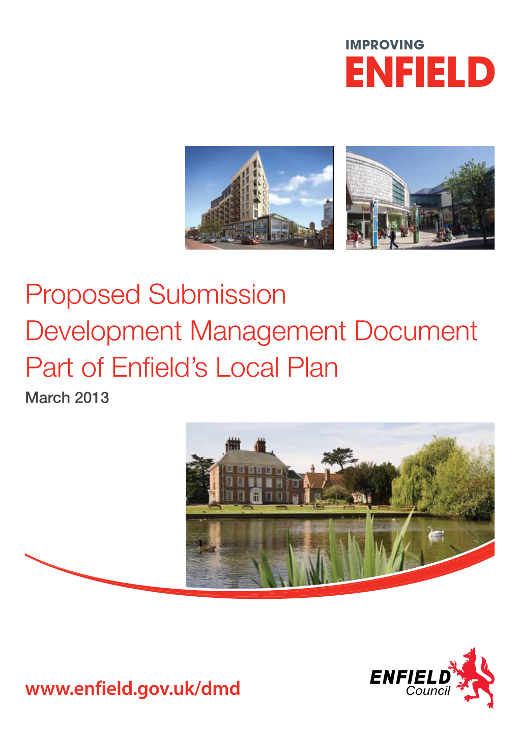 Proposed Submission Development Management Document Part of Enfield’S Local Plan March 2013