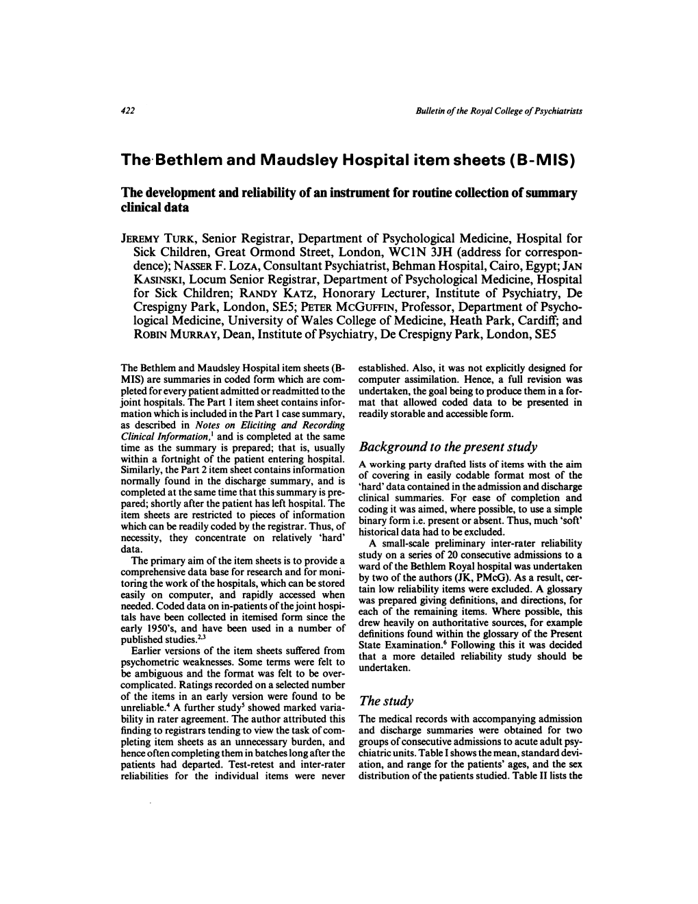 The Bethlem and Maudsley Hospital Item Sheets (B-MIS)