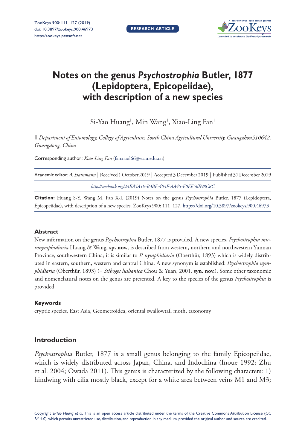 Notes on the Genus Psychostrophia Butler, 1877 (Lepidoptera, Epicopeiidae), with Description of a New Species