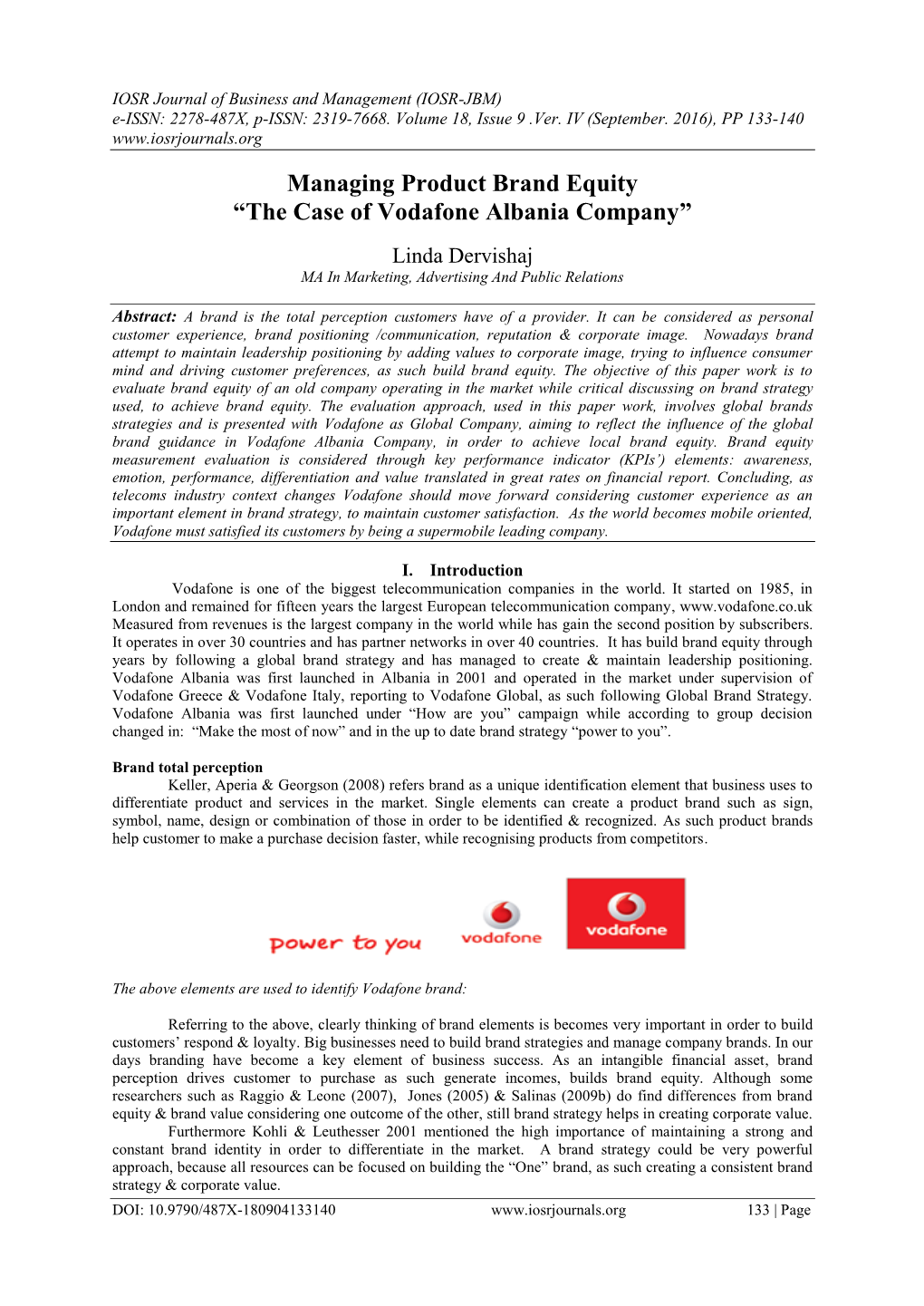 Managing Product Brand Equity “The Case of Vodafone Albania Company”