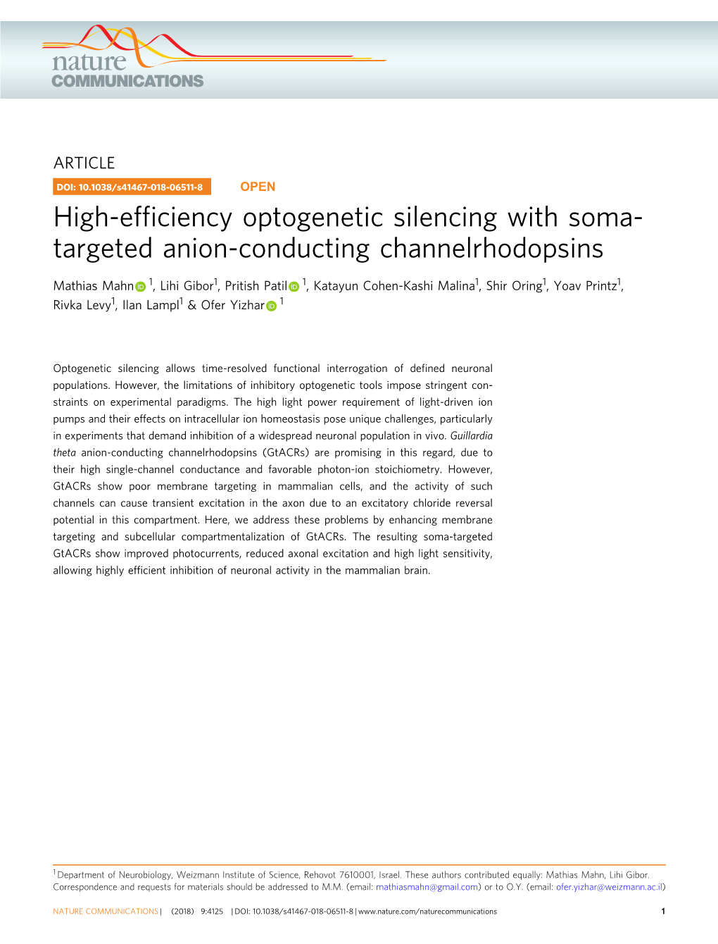 High-Efficiency Optogenetic Silencing with Soma-Targeted Anion