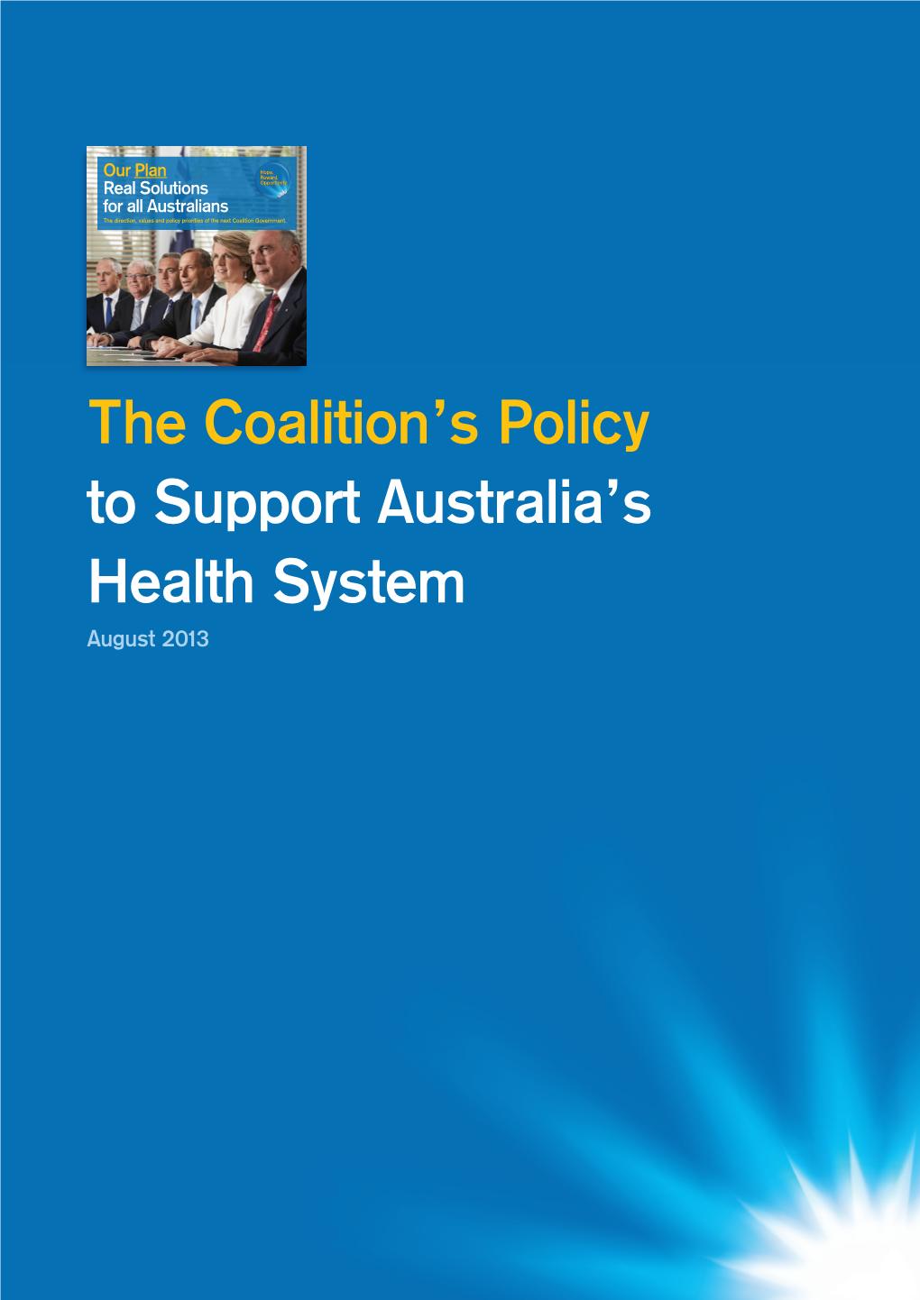 The Coalition's Policy to Support Australia's Health System
