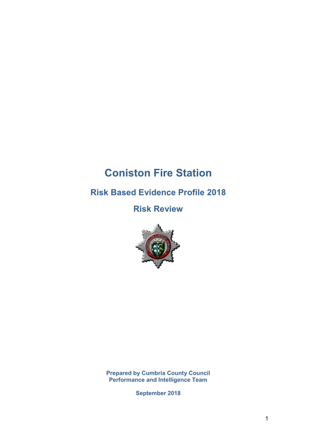 Coniston Fire Station Risk Profile