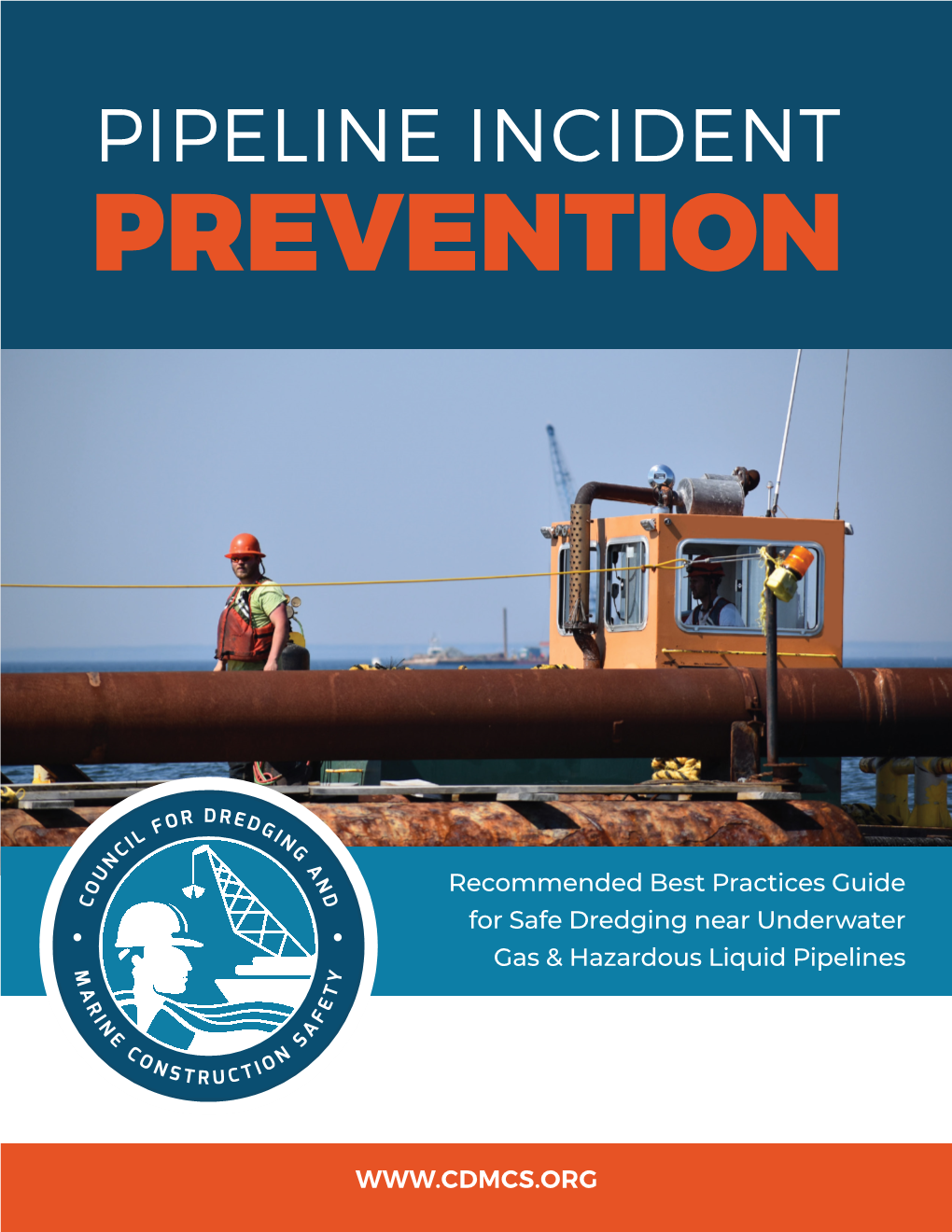 Pipeline Incident Prevention: Best Practices Guide for Dredging