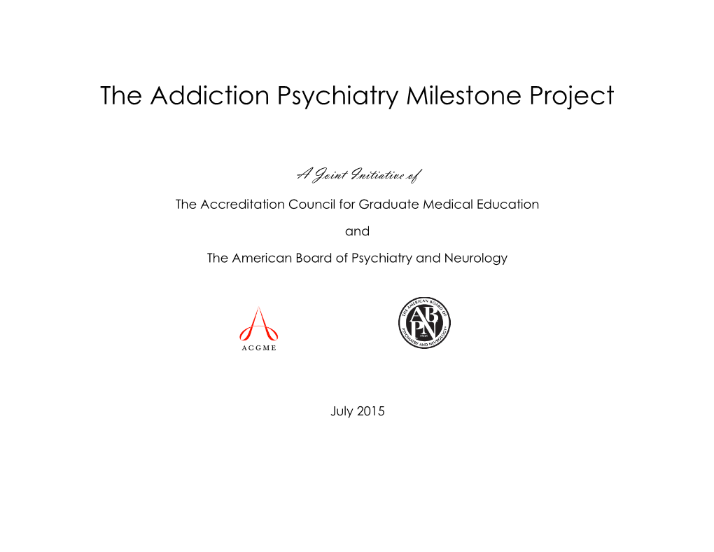 The Addiction Psychiatry Milestone Project