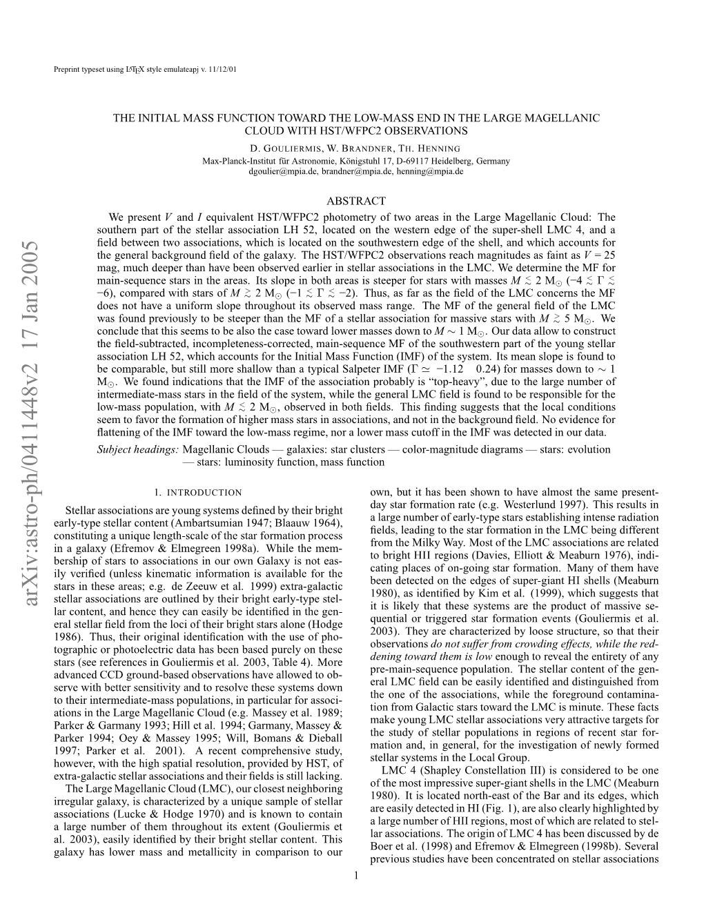 The Initial Mass Function Toward the Low-Mass End in the Large