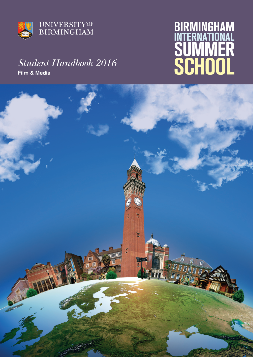 Student Handbook 2016 Film & Media Birmingham International Summer School