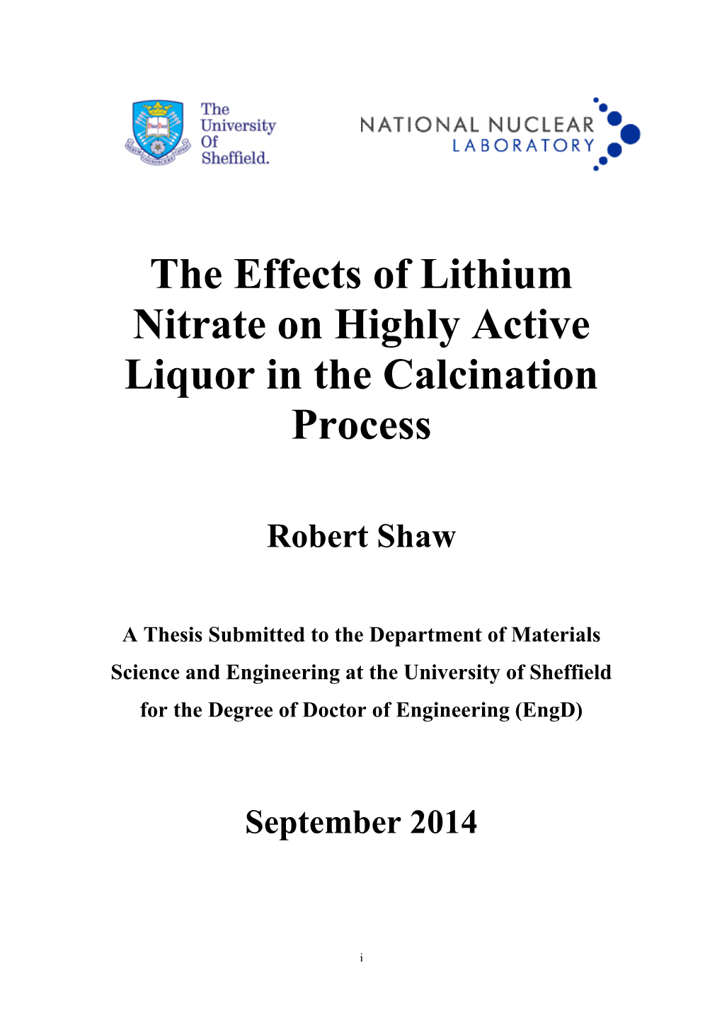 The Effects of Lithium Nitrate on Highly Active Liquor in the Calcination Process