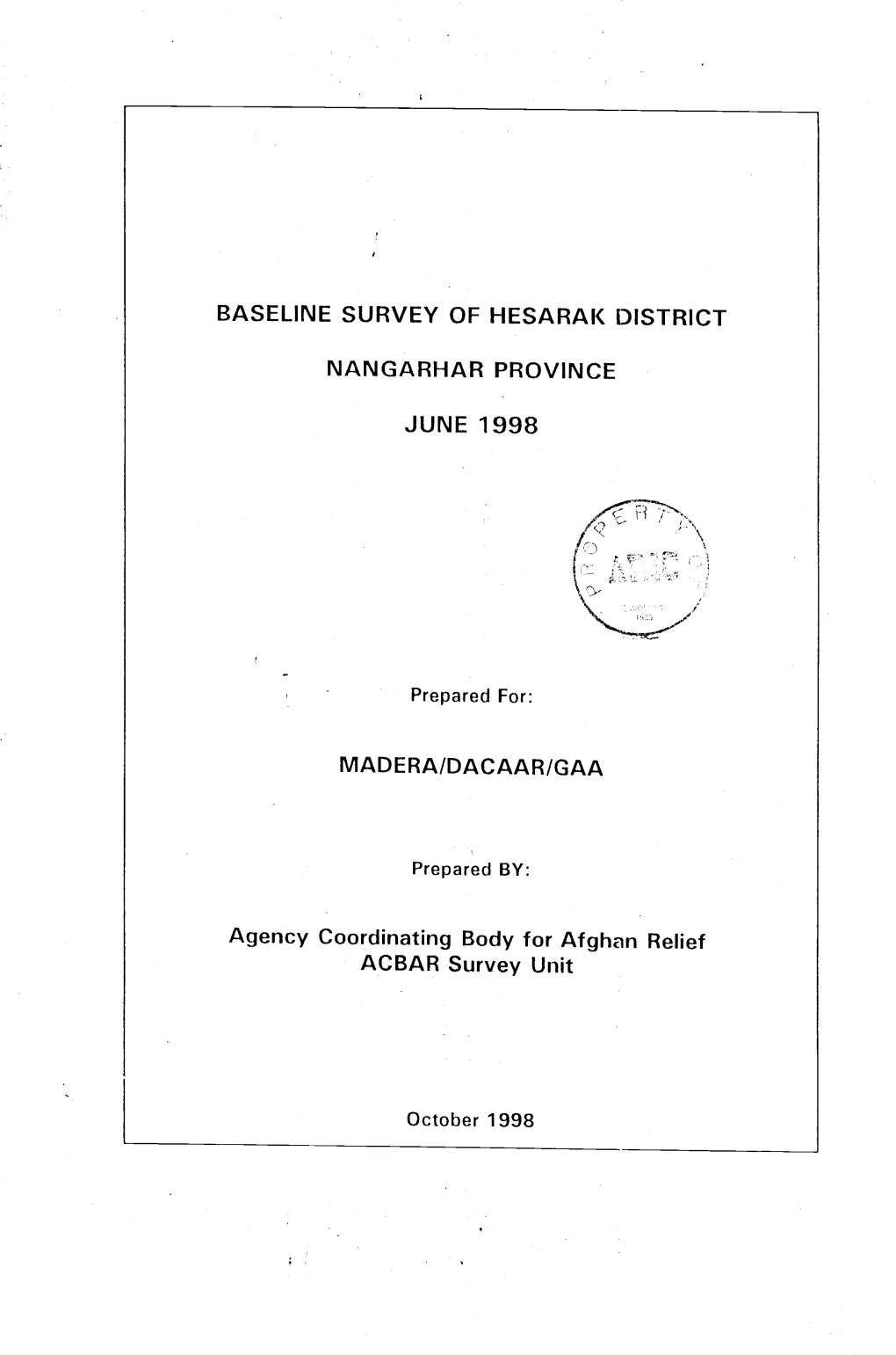 BASELINE SURVEY of HESARAI&lt; DISTRICT NANGARHAR