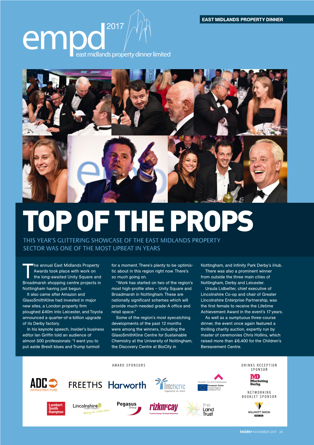 Top of the Props This Year’S Glittering Showcase of the East Midlands Property Sector Was One of the Most Upbeat in Years