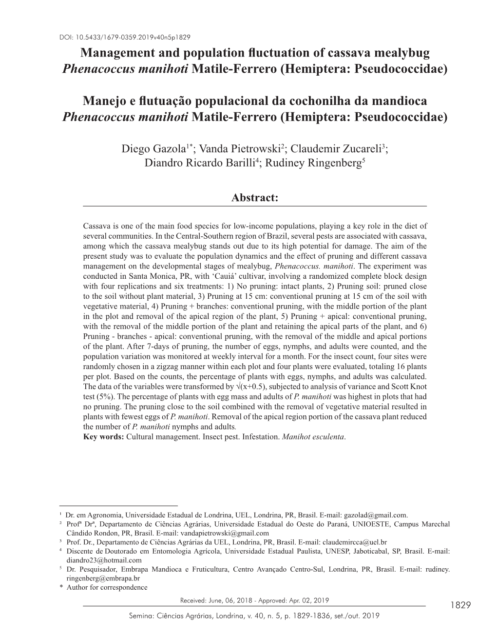 Management and Population Fluctuation of Cassava Mealybug Phenacoccus Manihoti Matile-Ferrero (Hemiptera: Pseudococcidae)