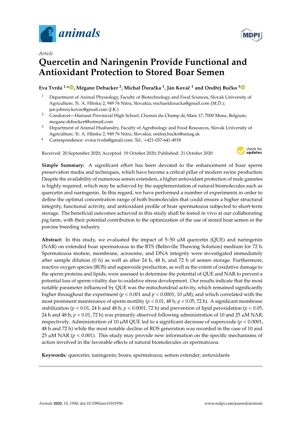 Quercetin and Naringenin Provide Functional and Antioxidant Protection to Stored Boar Semen