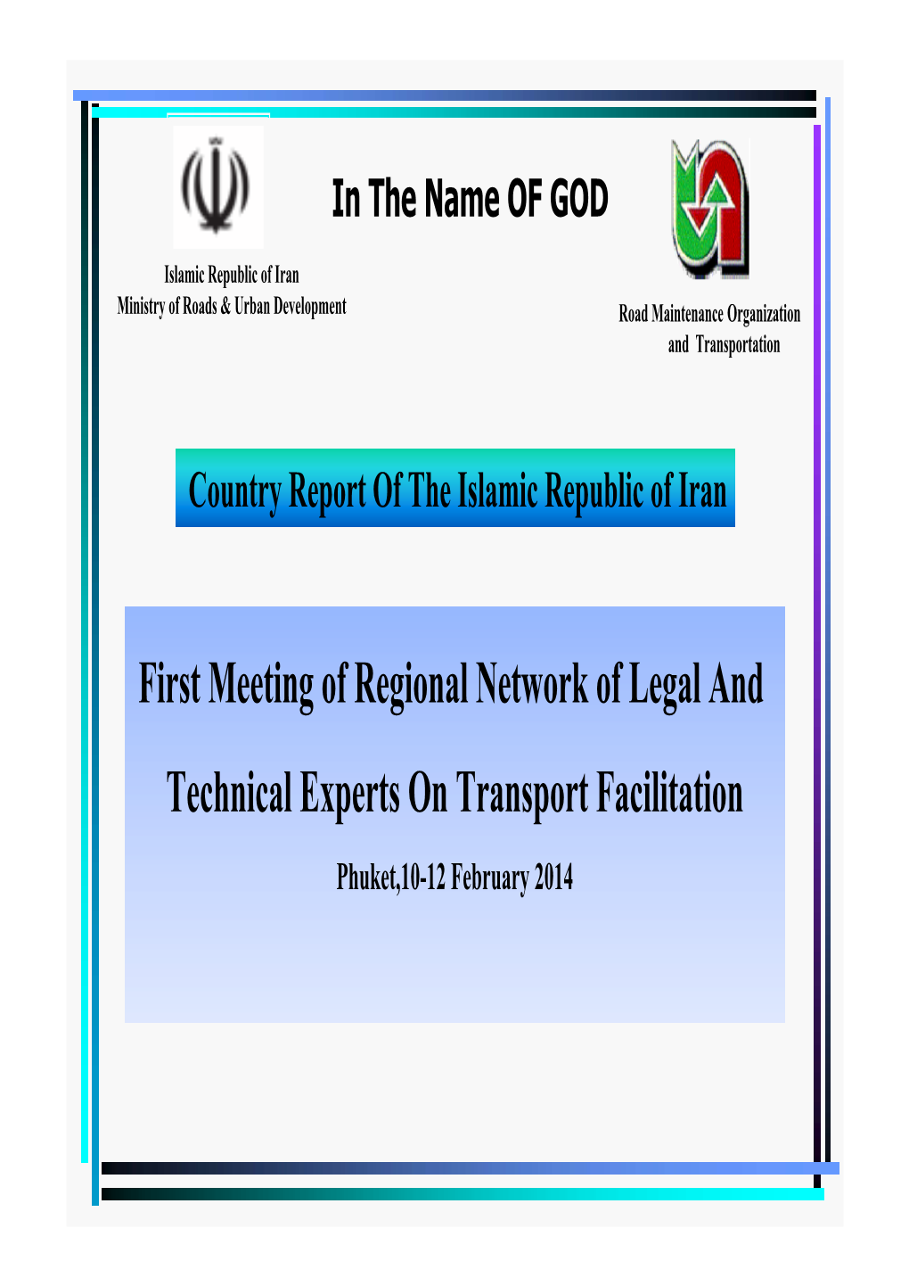 First Meeting of Regional Network of Legal and Technical Experts On