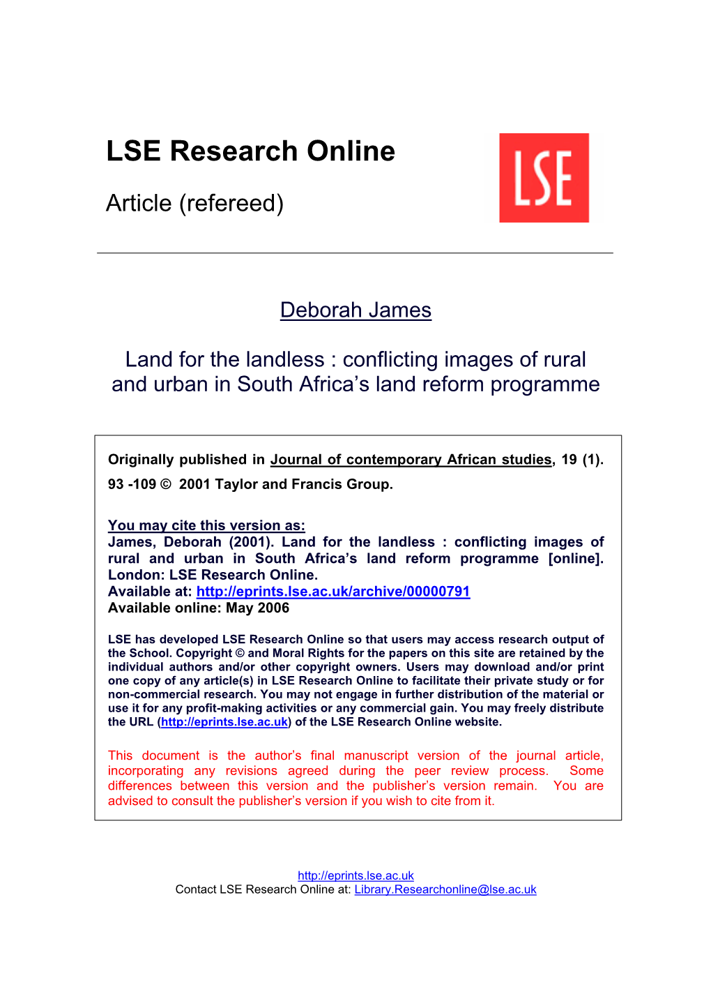 Land for the Landless : Conflicting Images of Rural and Urban in South Africa’S Land Reform Programme