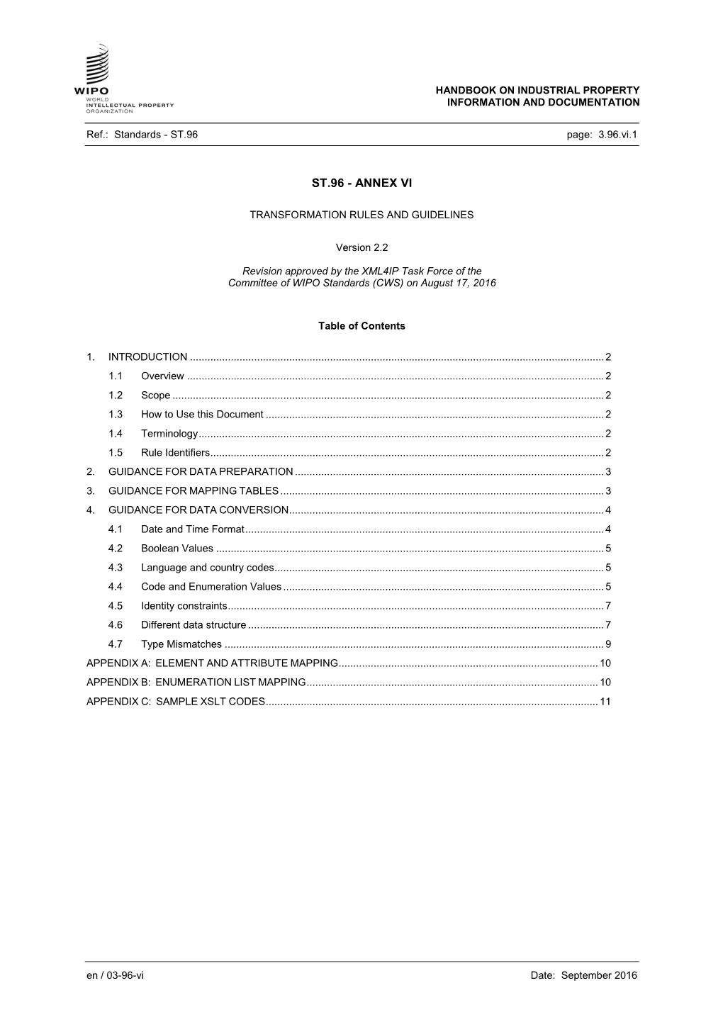 ANNEX VI, Transformation Rules and Guidelines