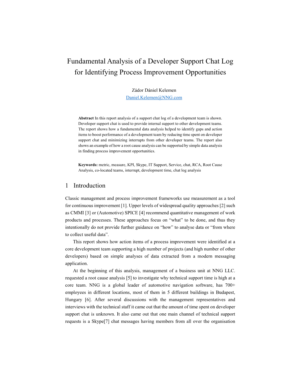 Fundamental Analysis of a Developer Support Chat Log for Identifying Process Improvement Opportunities