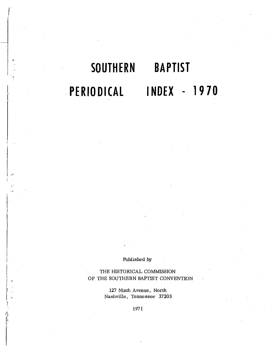 Southern Baptist Periodical Index-1970